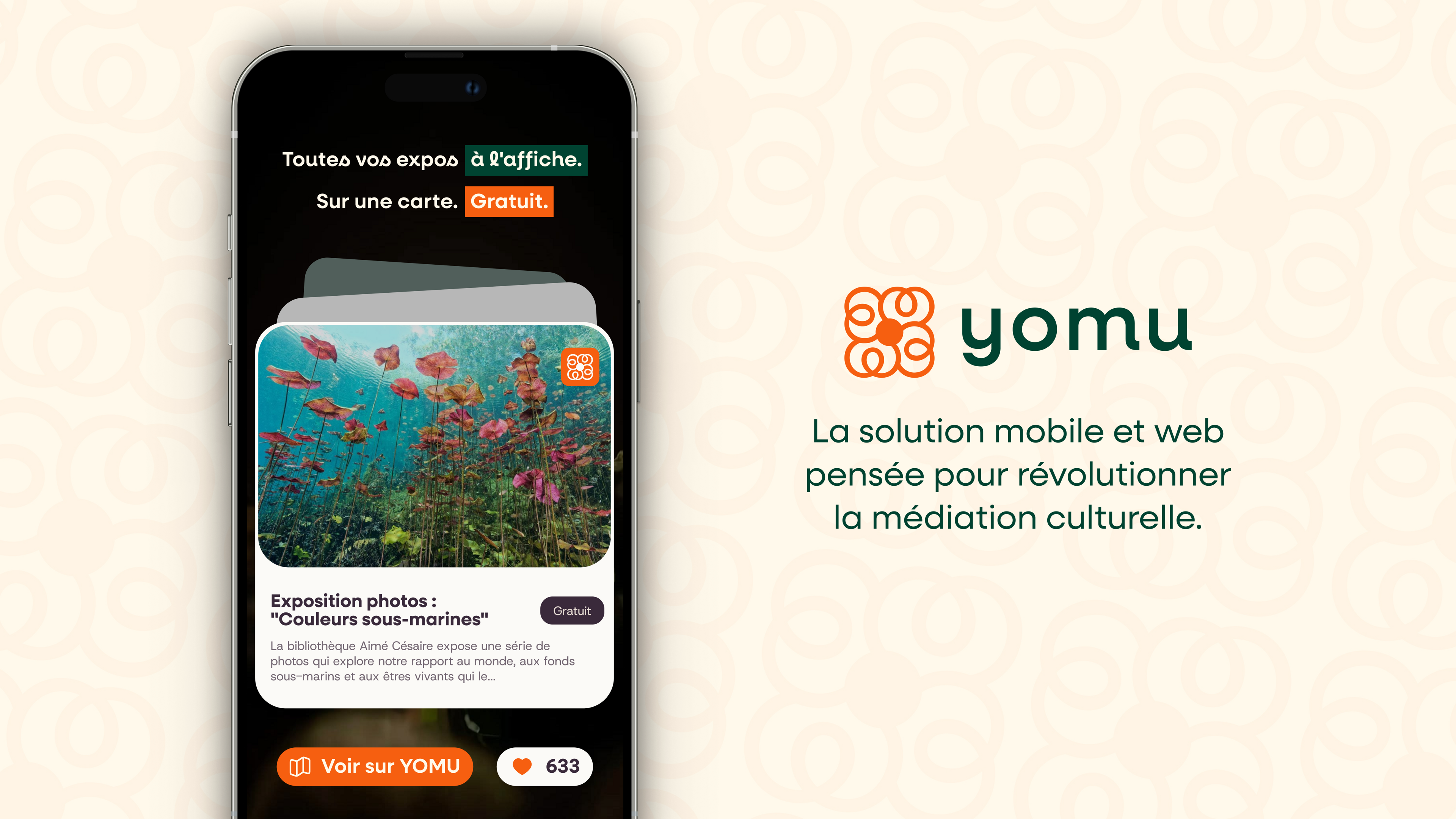 Votre exposition, visible dans plus de 20 villes avec YOMU